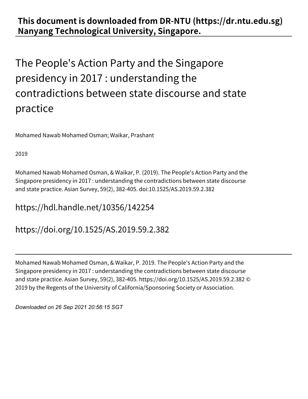 The People's Action Party and the Singapore Presidency in 2017 : Understanding the Contradictions Between State Discourse and State Practice