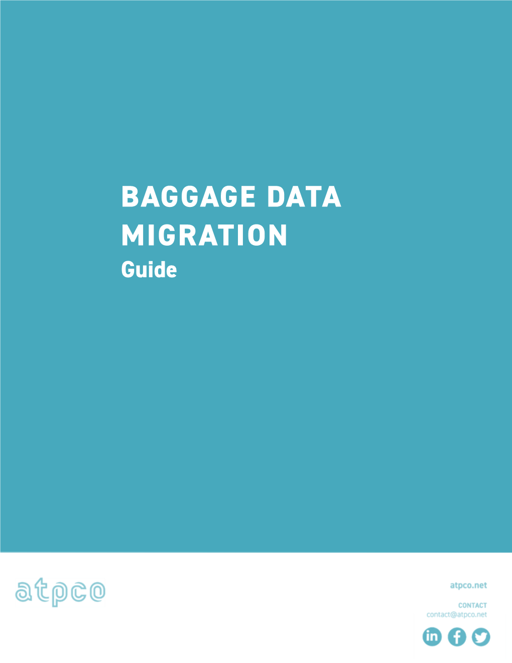 BAGGAGE DATA MIGRATION Guide