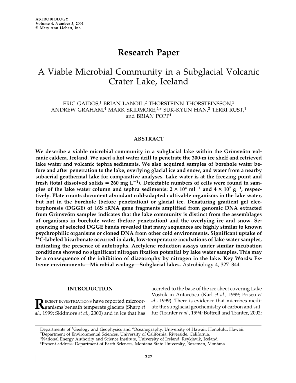 A Viable Microbial Community in a Subglacial Volcanic Crater Lake, Iceland