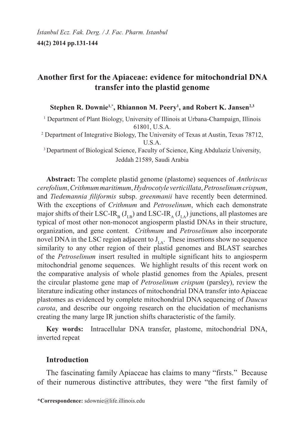 Another First for the Apiaceae: Evidence for Mitochondrial DNA Transfer Into the Plastid Genome