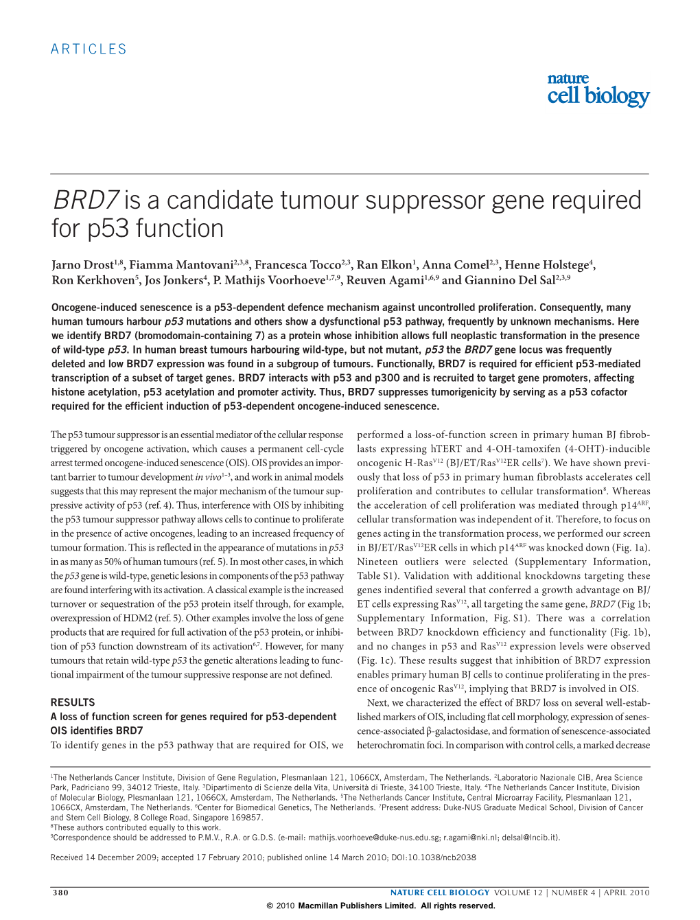 BRD7 Is a Candidate Tumour Suppressor Gene Required for P53 Function