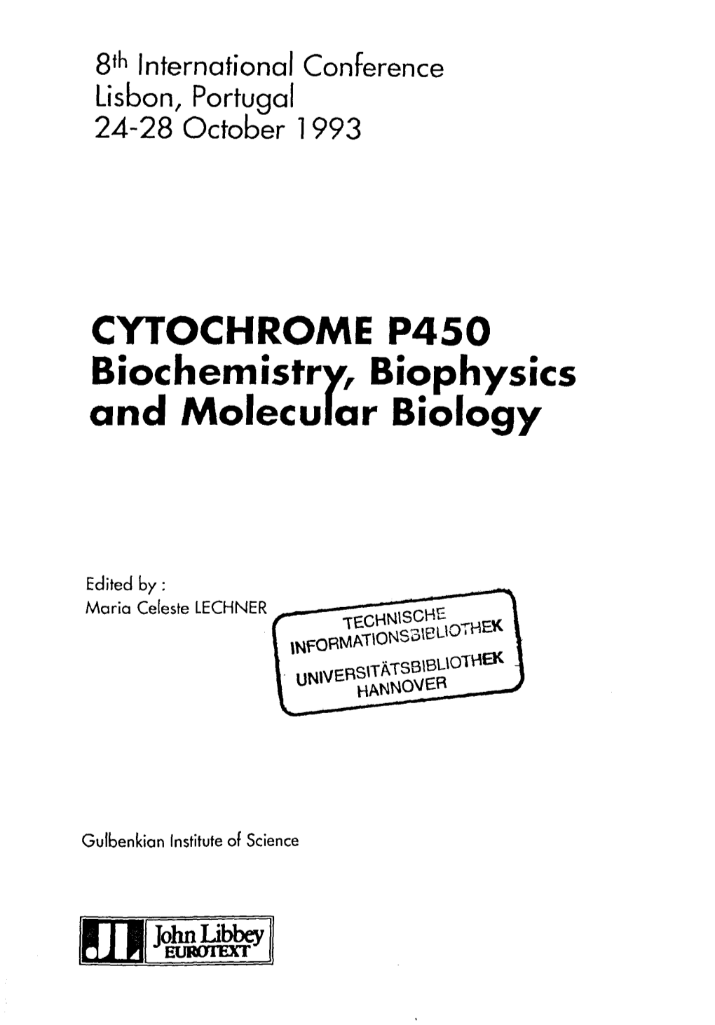 CYTOCHROME P450 Biochemistry, Biophysics and Molecular Biology