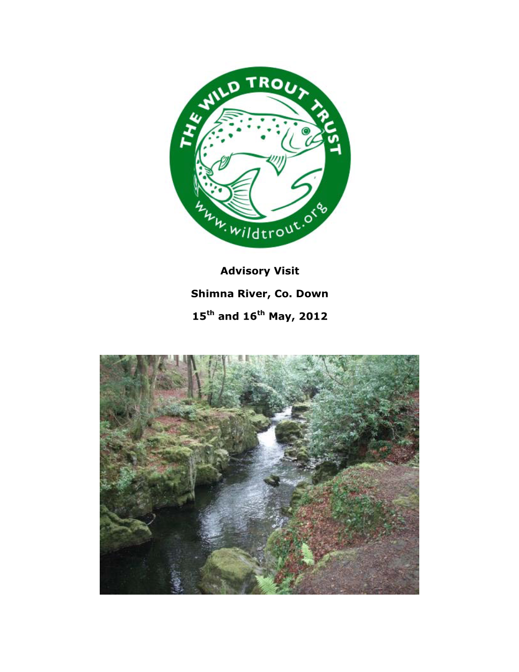 Advisory Visit Shimna River, Co. Down 15Th and 16Th May, 2012