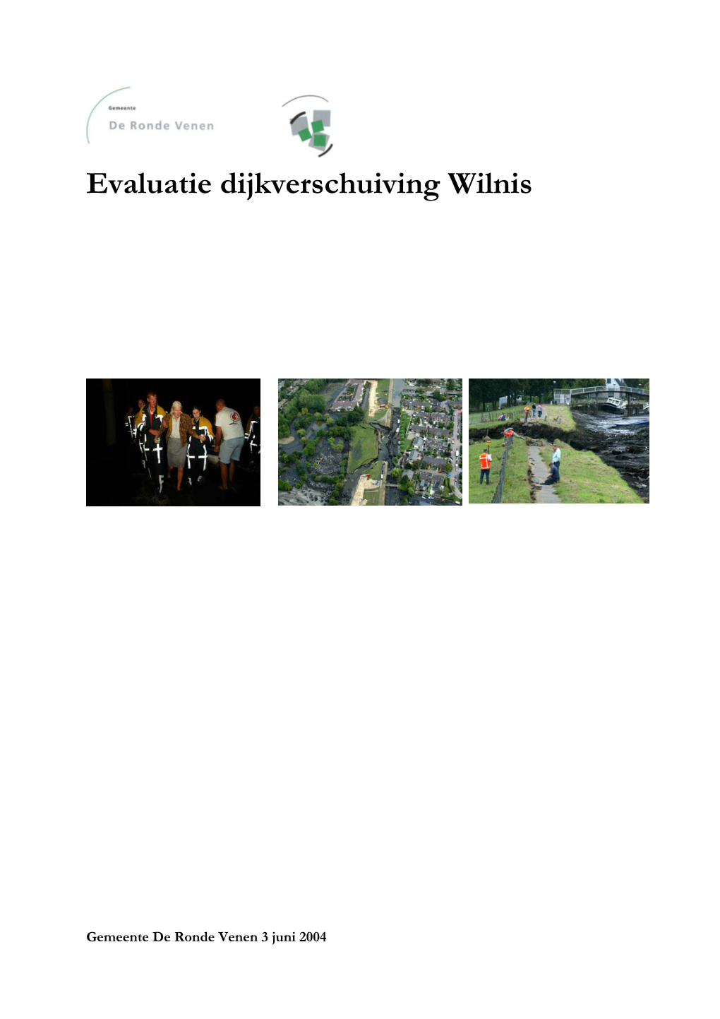 Evaluatie Dijkdoorbraak Wilnis