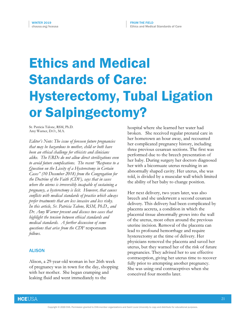 Ethics and Medical Standards of Care-Hysterectomy, Tubal Ligation