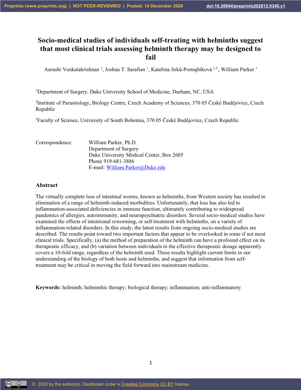 Socio-Medical Studies of Individuals Self-Treating with Helminths Suggest That Most Clinical Trials Assessing Helminth Therapy May Be Designed to Fail