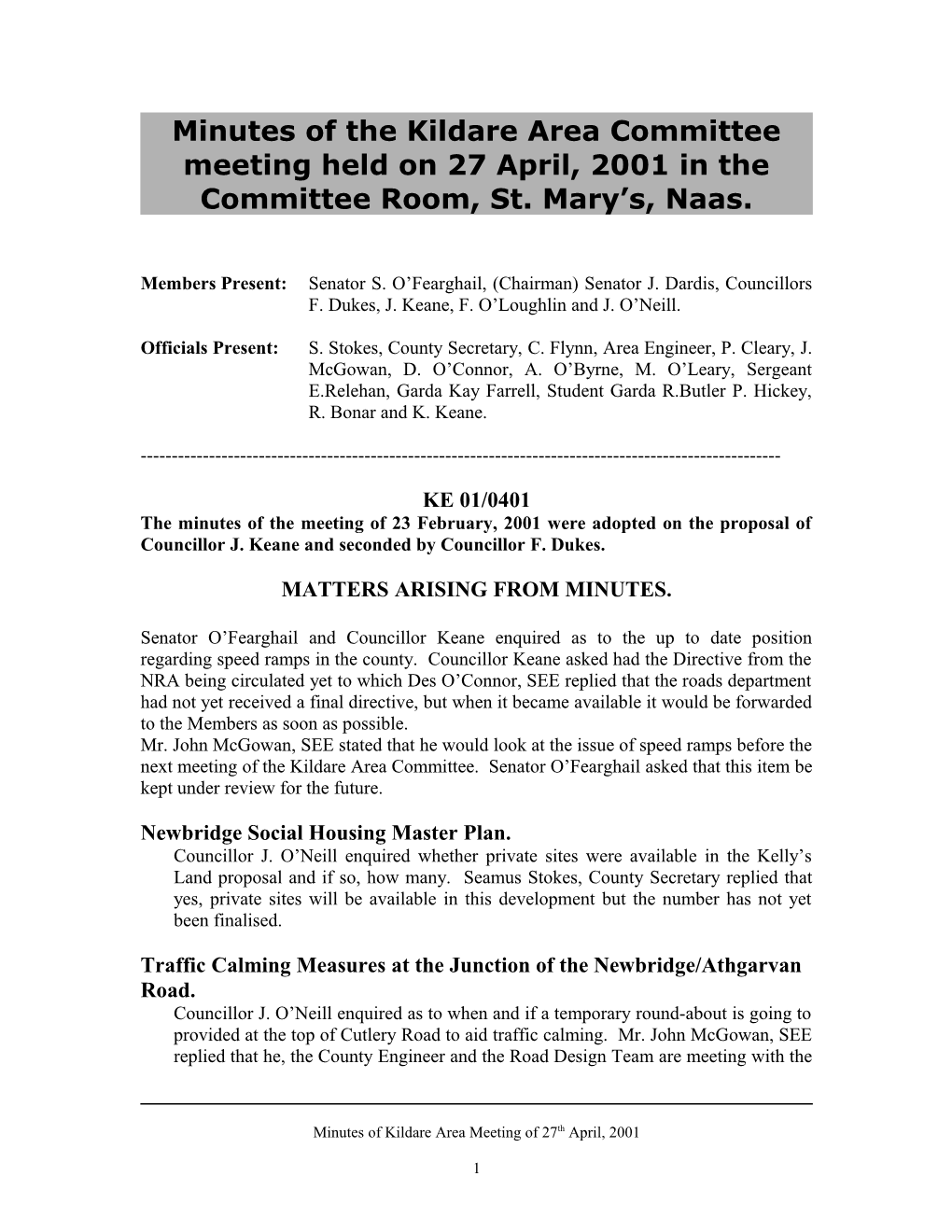 Minutes of the Kildare Area Committee Meeting Held on 27 April, 2001 in the Committee Room