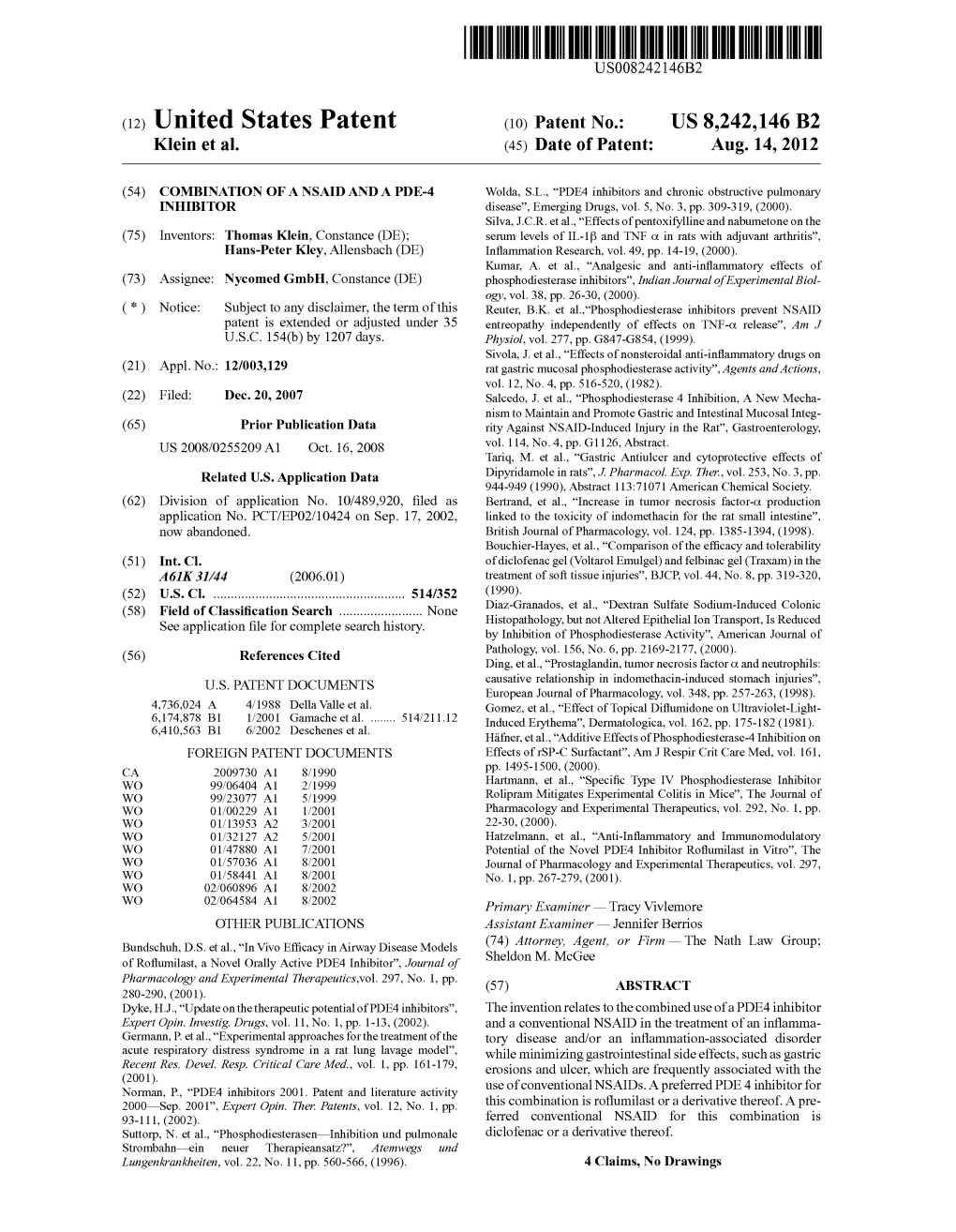 (12) United States Patent (10) Patent No.: US 8.242,146 B2 Klein Et Al