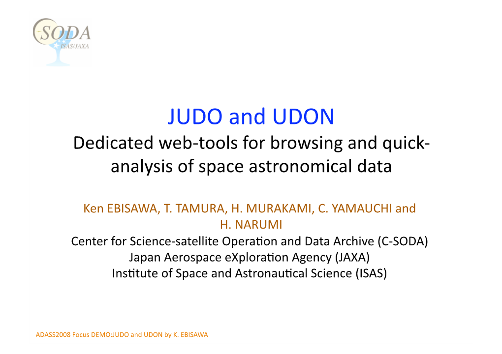 JUDO and UDON Dedicated Web‐Tools for Browsing and Quick‐ Analysis of Space Astronomical Data