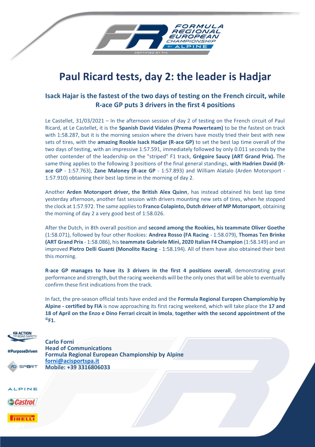 Paul Ricard Tests, Day 2: the Leader Is Hadjar