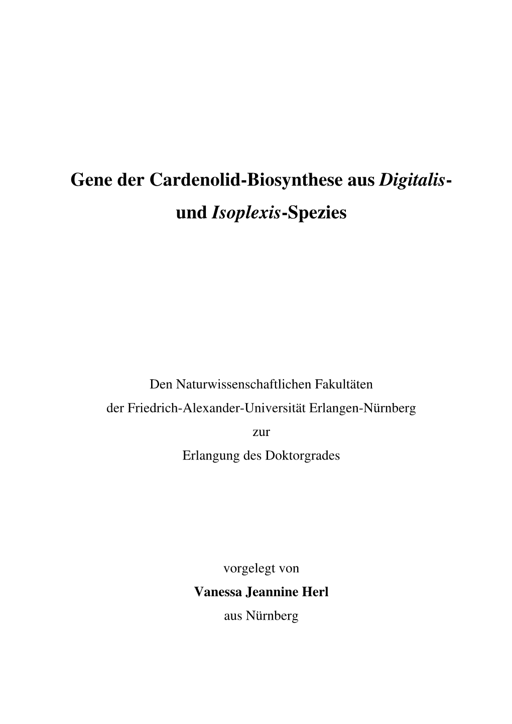 Gene Der Cardenolid-Biosynthese Aus Digitalis - Und Isoplexis -Spezies