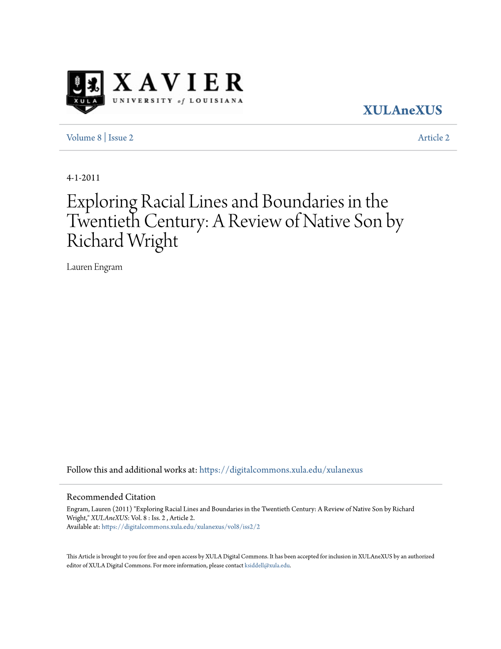 Exploring Racial Lines and Boundaries in the Twentieth Century: a Review of Native Son by Richard Wright Lauren Engram