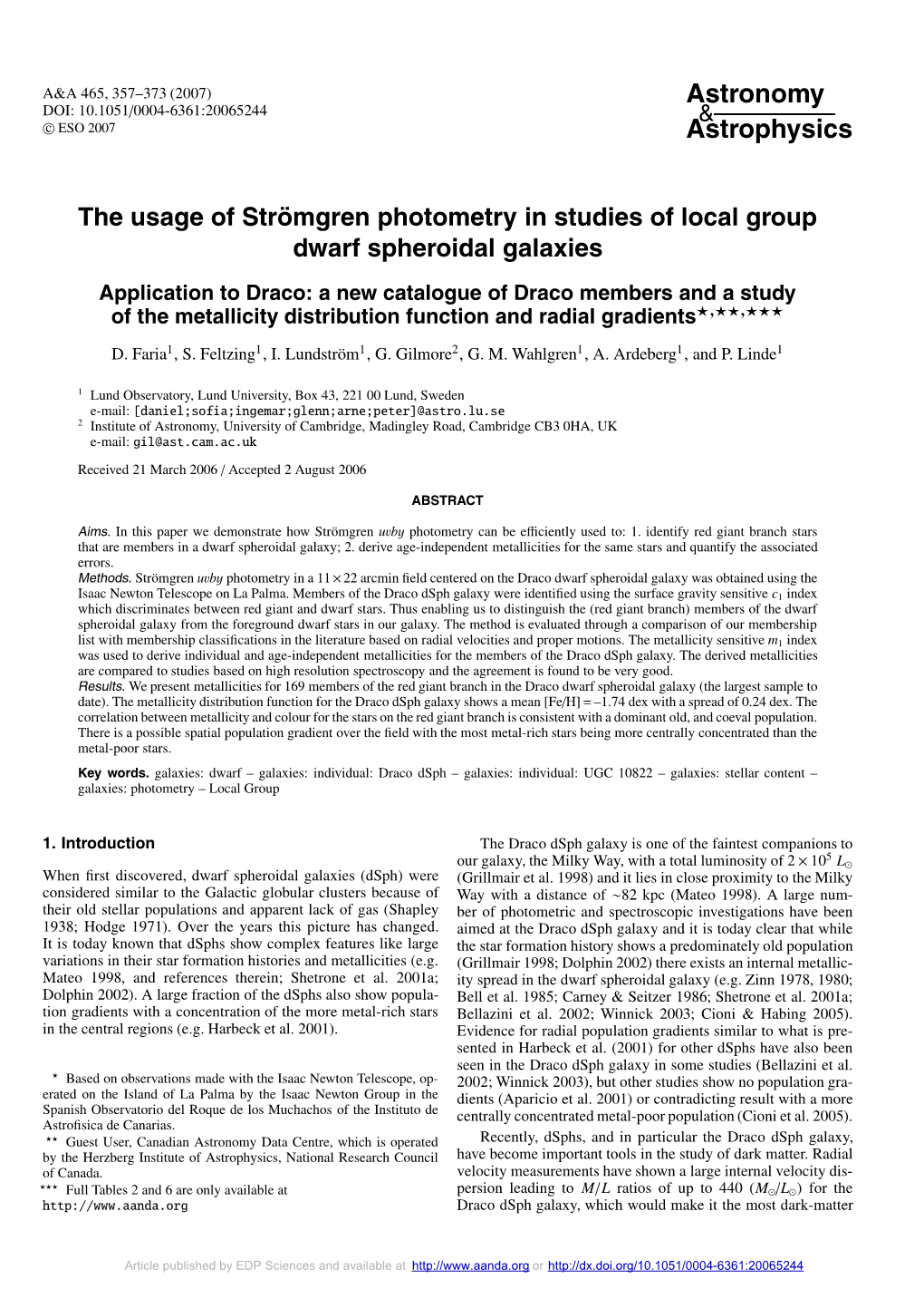 The Usage of Strömgren Photometry in Studies of Local Group Dwarf Spheroidal Galaxies