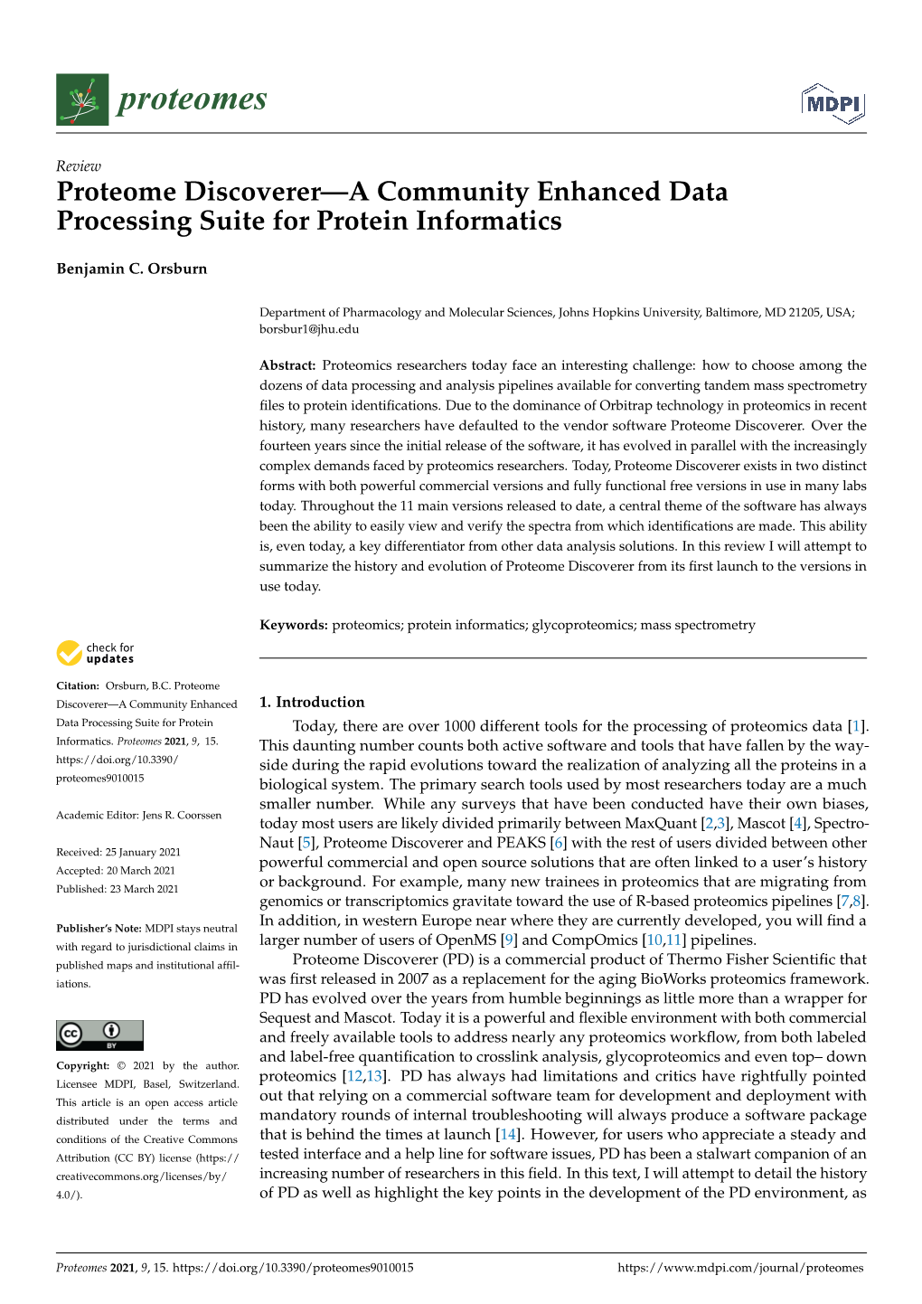 Proteome Discoverer—A Community Enhanced Data Processing Suite for Protein Informatics