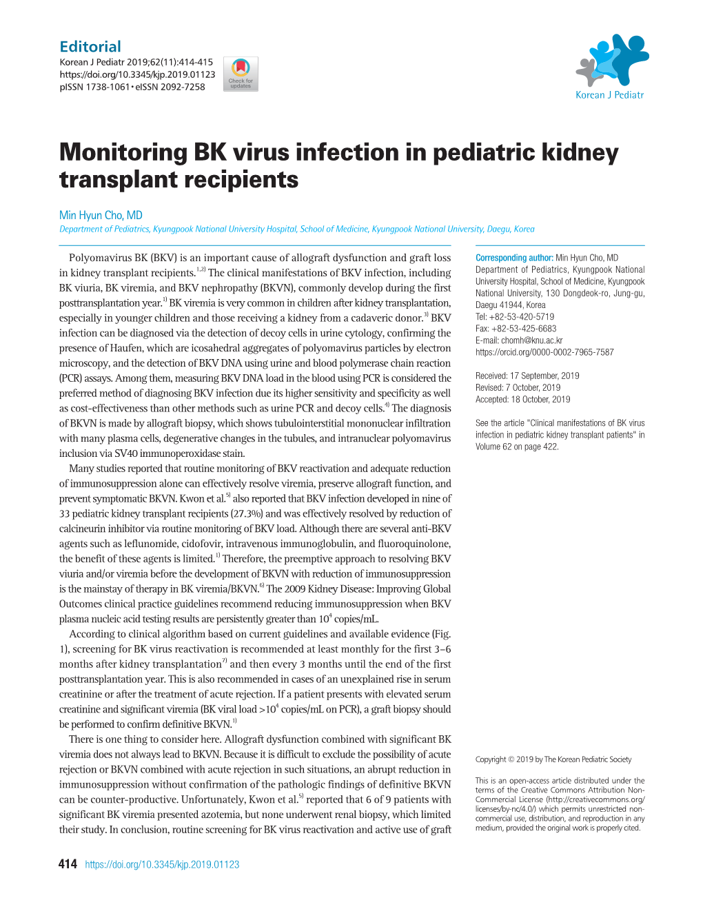 Monitoring BK Virus Infection in Pediatric Kidney Transplant Recipients
