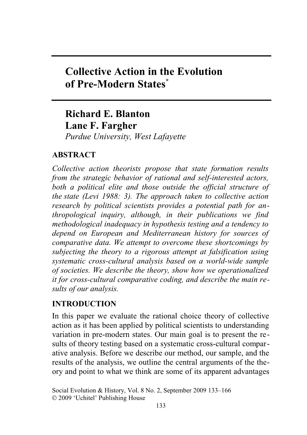 Idealism, Materialism, and Biology in the Analysis of Cultural Evolution s5