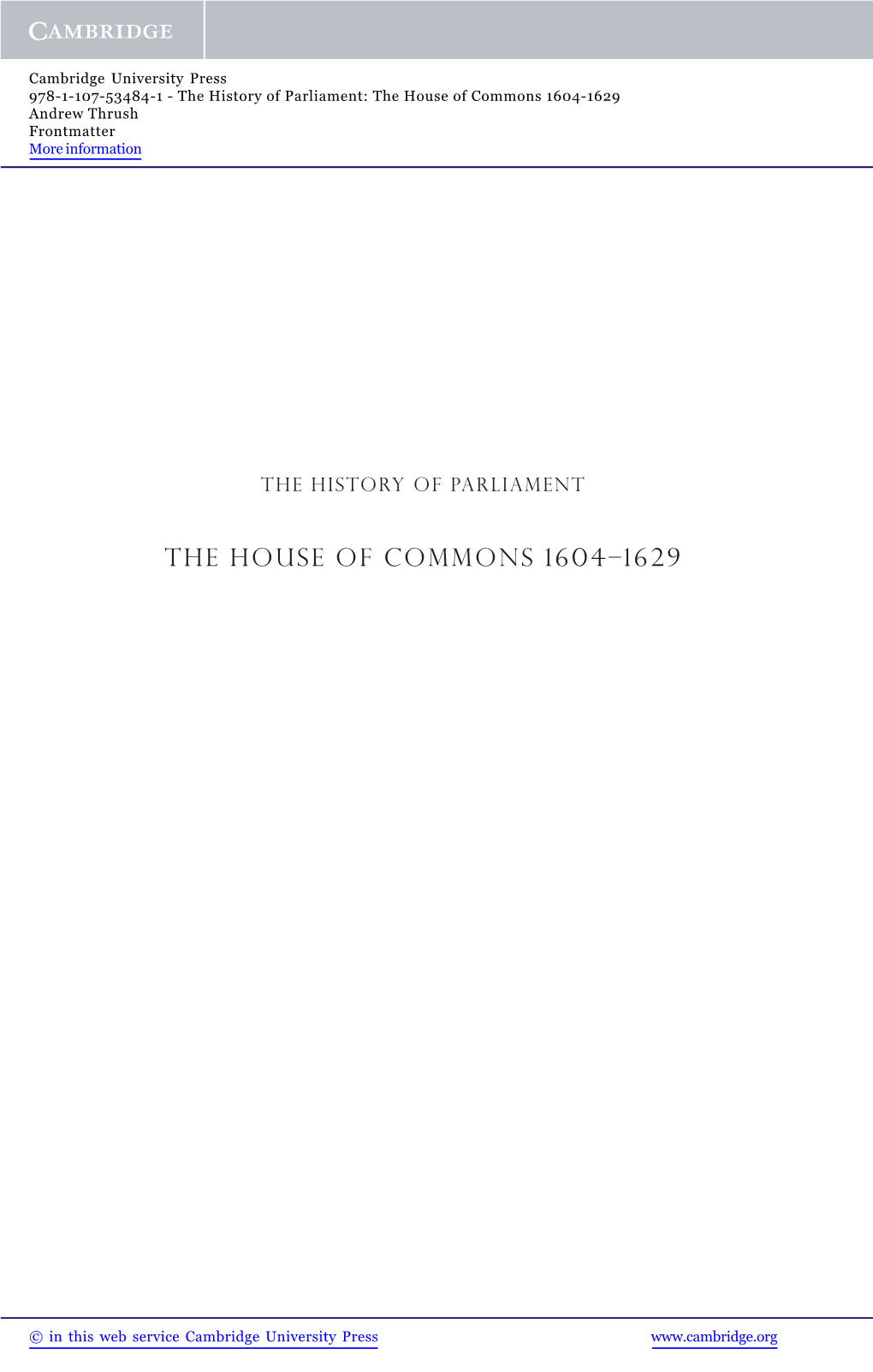 The House of Commons 1604–1629