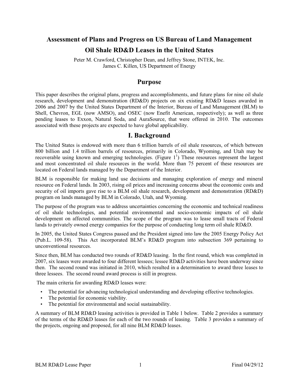 Assessment of Plans and Progress on US Bureau of Land Management Oil Shale RD&D Leases in the United States Peter M