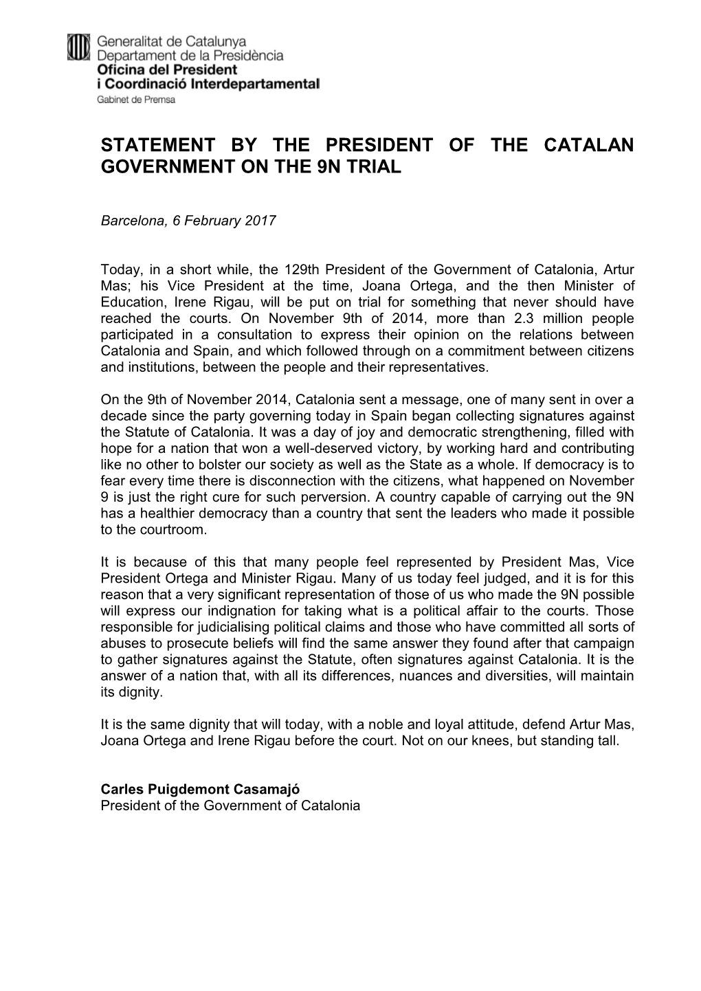 Statement by the President of the Catalan Government on the 9N Trial