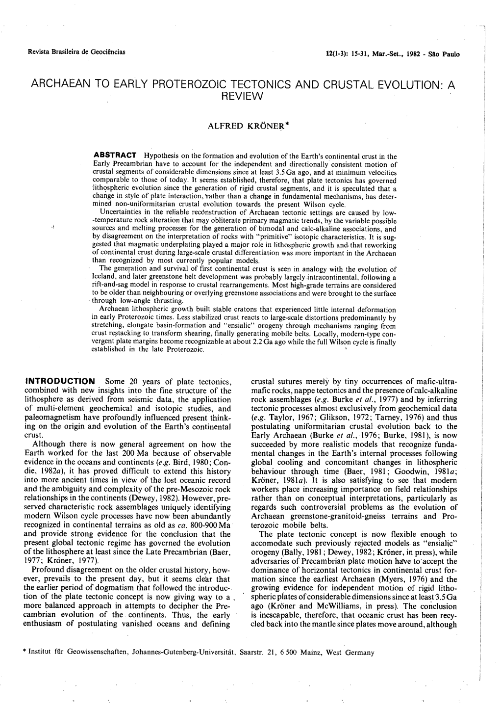 Archaean to Early Proterozoic Tectonics and Crustal Evolution: a Review