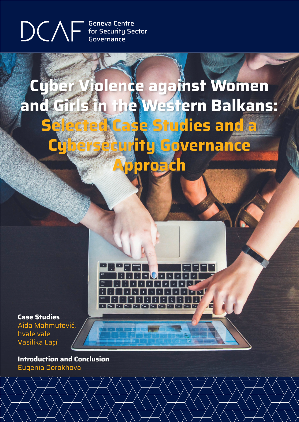 Cyber Violence Against Women and Girls in the Western Balkans