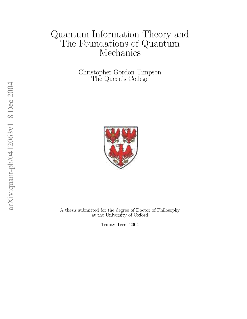 Quantum Information Theory and the Foundations of Quantum Mechanics