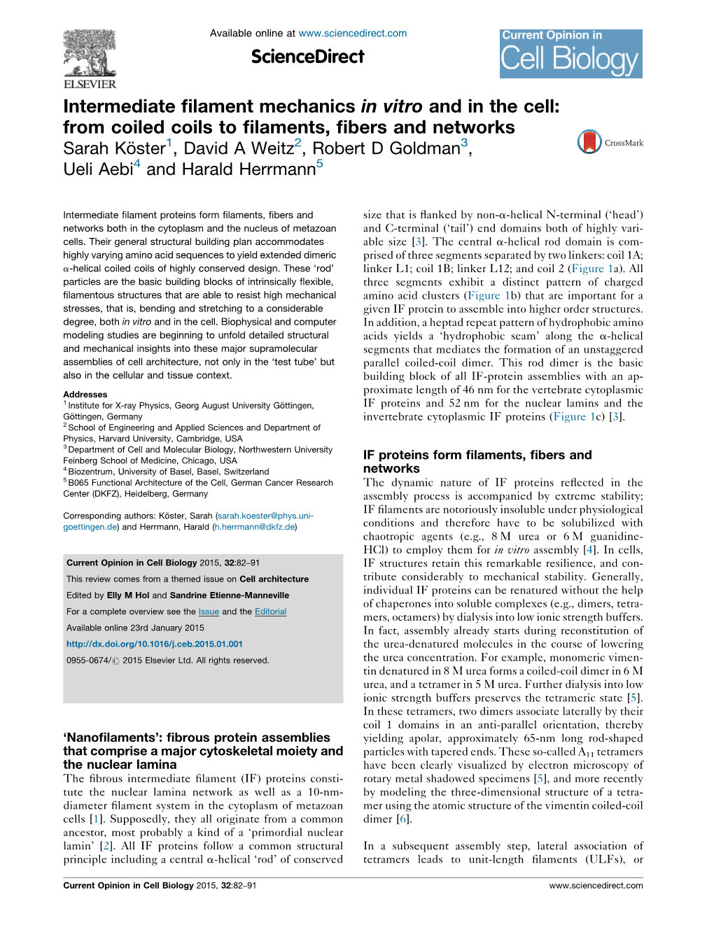 Intermediate Filament Mechanics in Vitro and in the Cell: from Coiled Coils to Filaments, Fibers and Networks