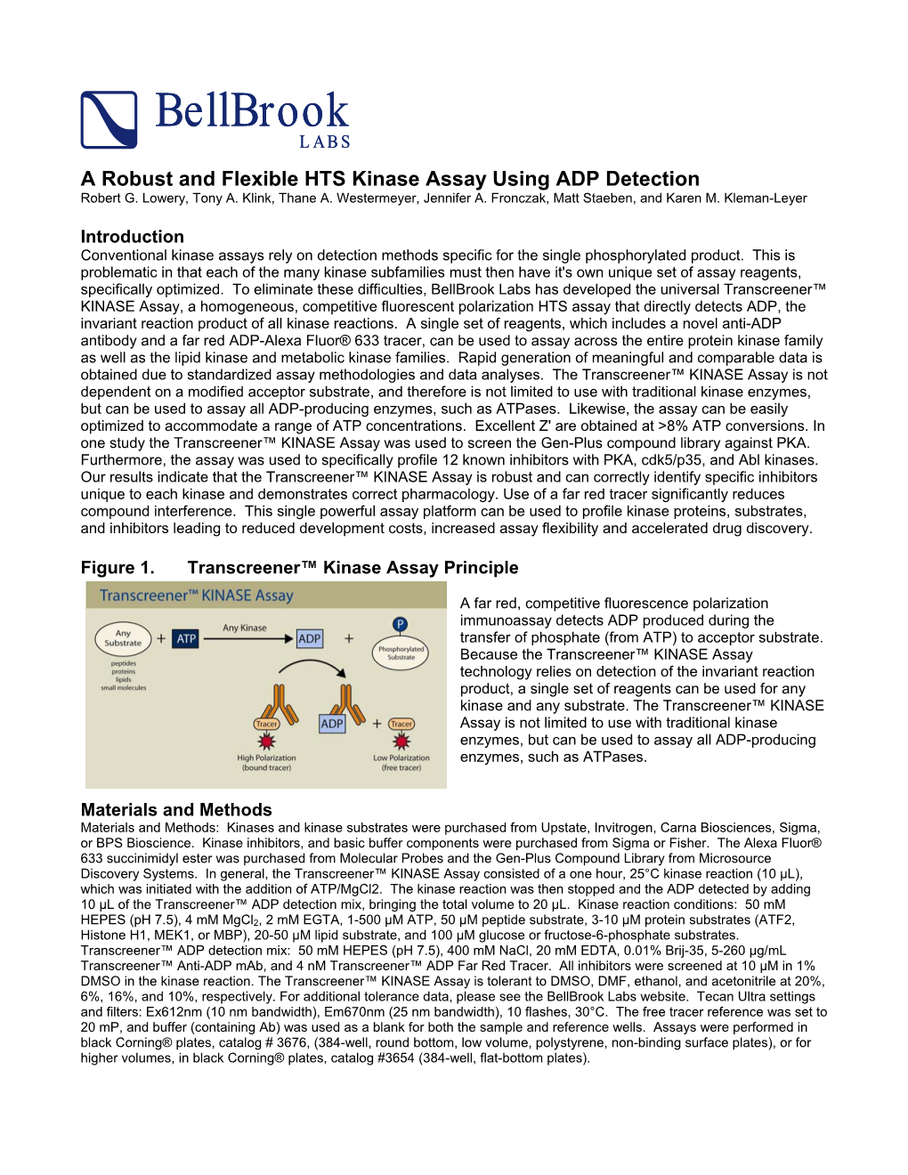 A Robust and Flexible HTS Kinase Assay Using ADP Detection Robert G