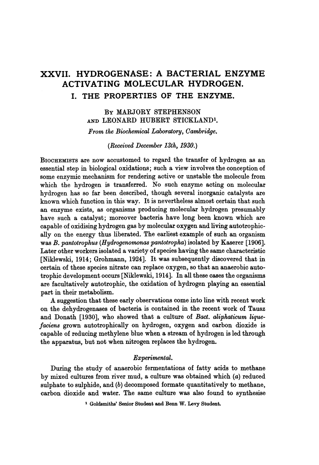 XXVII. HYDROGENASE: a BACTERIAL ENZYME ACTIVATING MOLECULAR HYDROGEN. Experimental