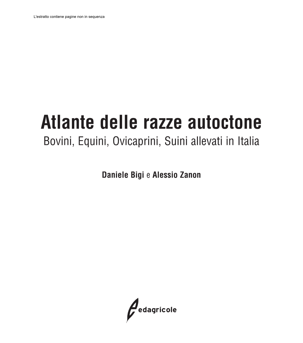 Atlante Delle Razze Autoctone Bovini, Equini, Ovicaprini, Suini Allevati in Italia