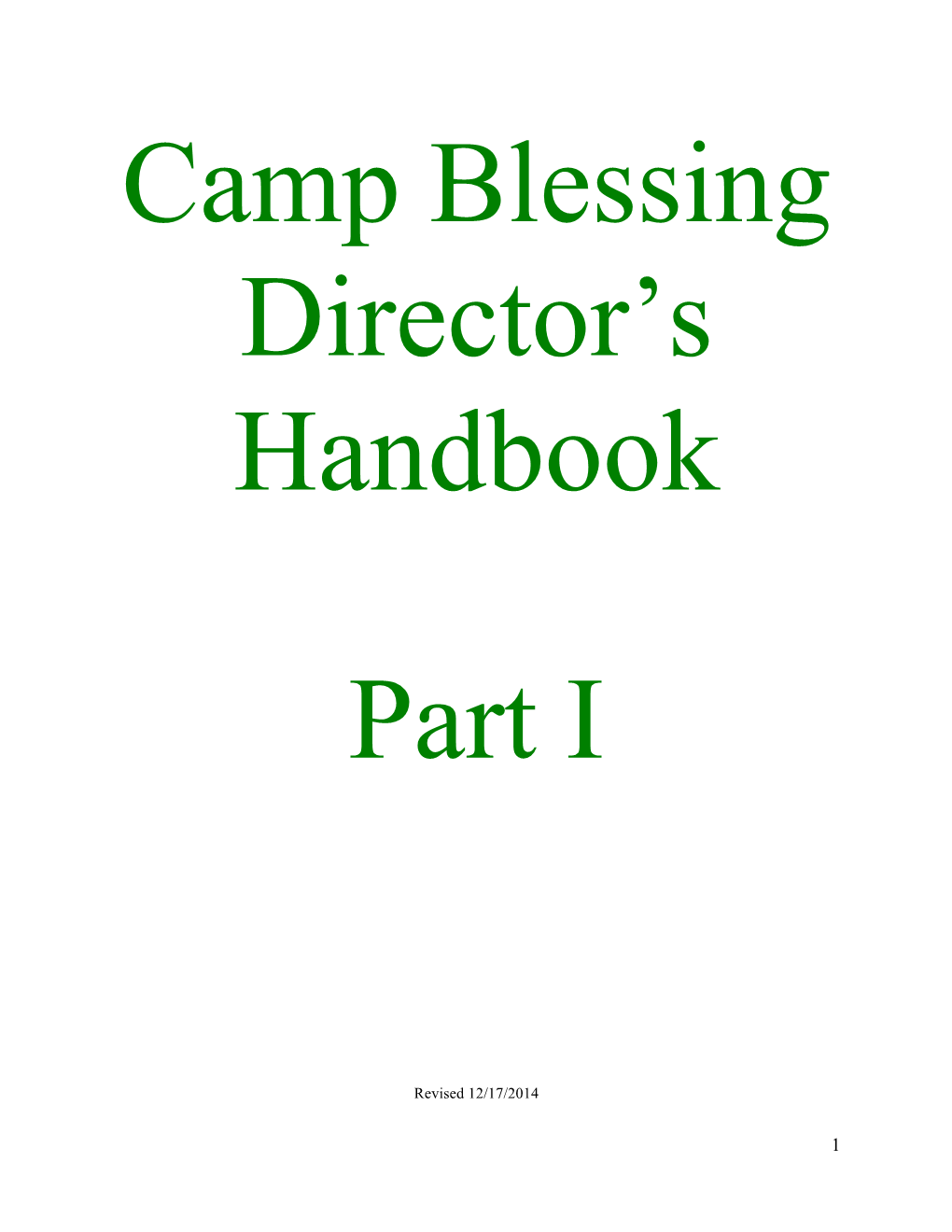 Camp Blessing Director's Handbook Part I
