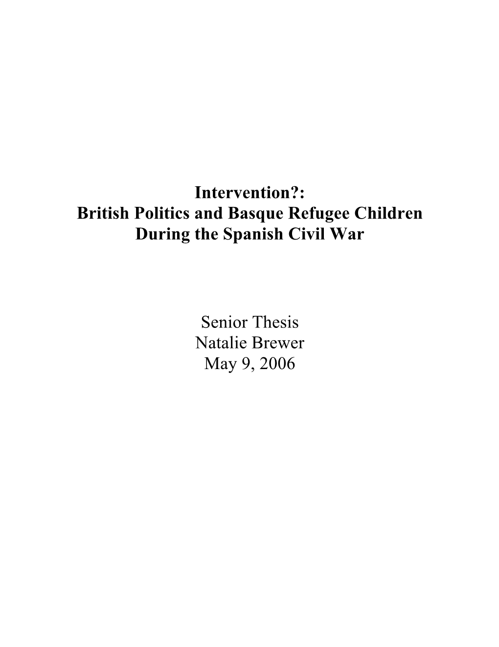 British Politics and Basque Refugee Children During the Spanish Civil War