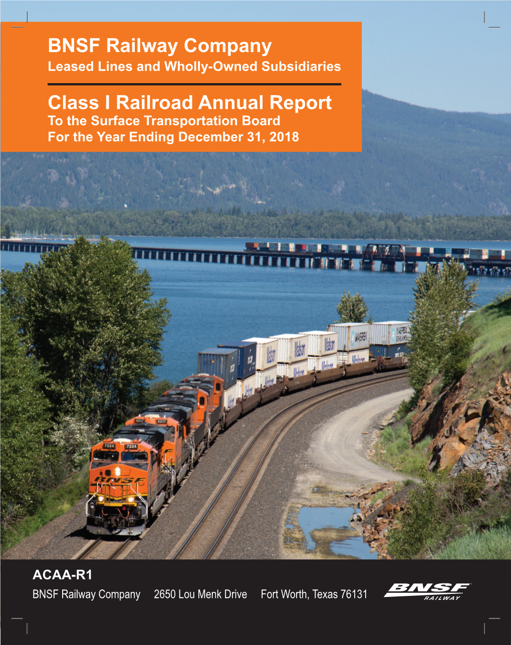 BNSF Railway Company Class I Railroad Annual Report