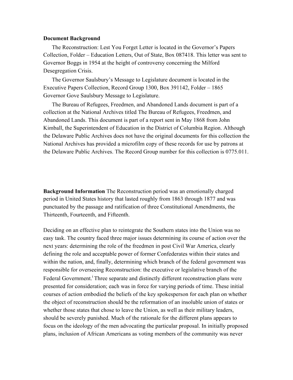 Document Background the Reconstruction: Lest You Forget Letter Is Located in the Governor’S Papers Collection, Folder – Education Letters, out of State, Box 087418