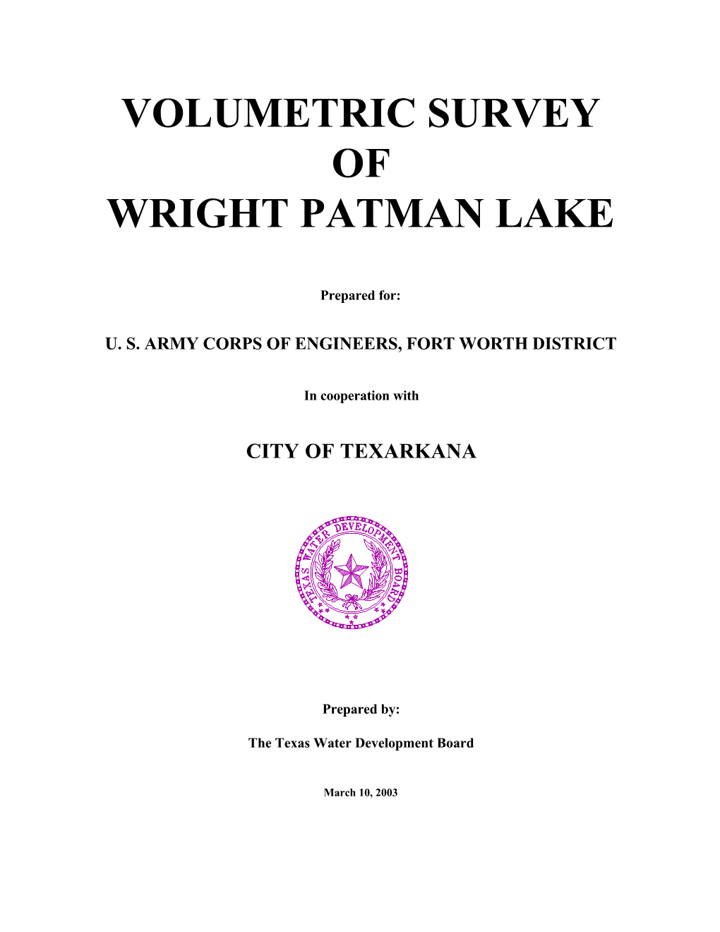 Volumetric Survey of Wright Patman Lake