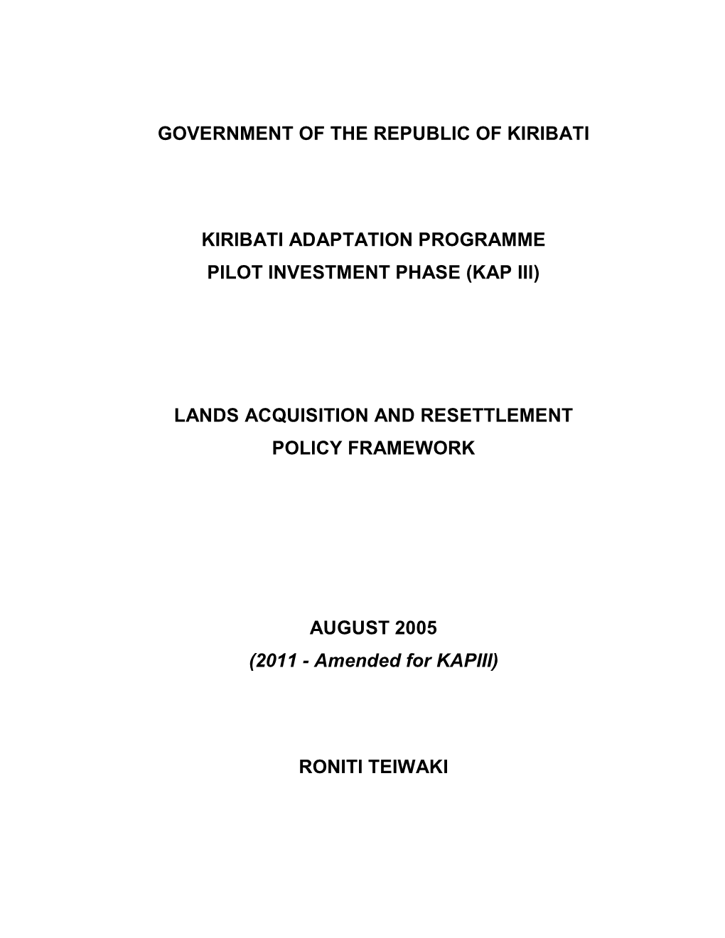 Kiribati Apadation Programme Phase III Lands Acquisition and Resettlement Policy Framework