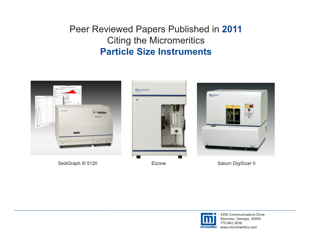 Bibliography of Peer Reviewed Papers Citing Micromeritics Particle Size Instruments Published in 2011