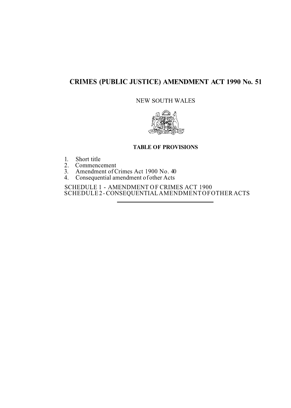 (PUBLIC JUSTICE) AMENDMENT ACT 1990 No. 51