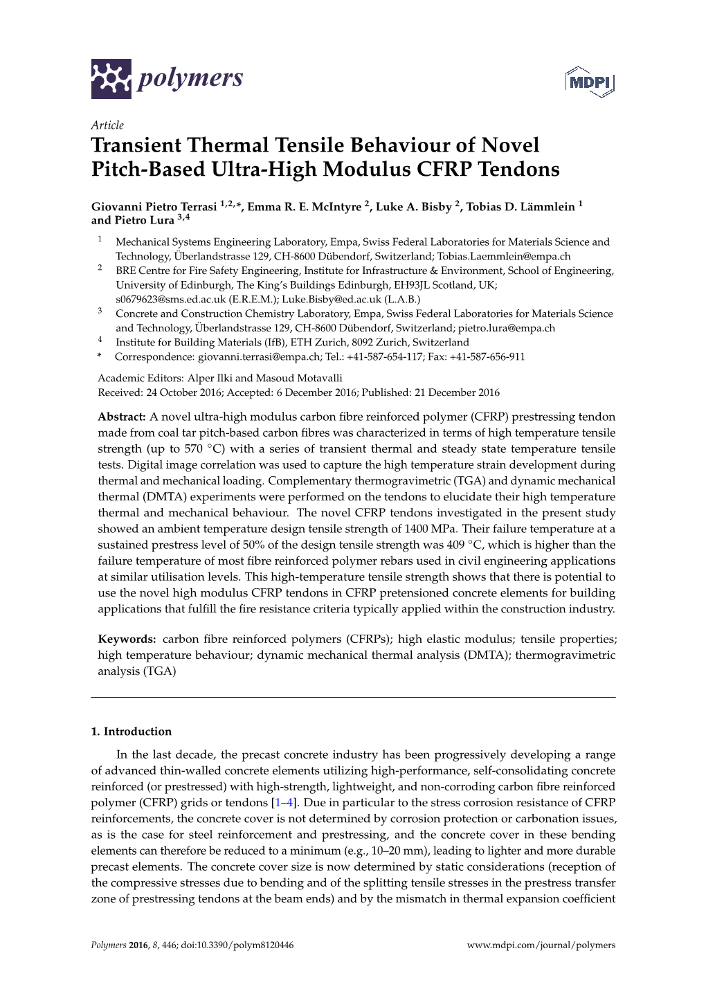 Transient Thermal Tensile Behaviour of Novel Pitch-Based Ultra-High Modulus CFRP Tendons