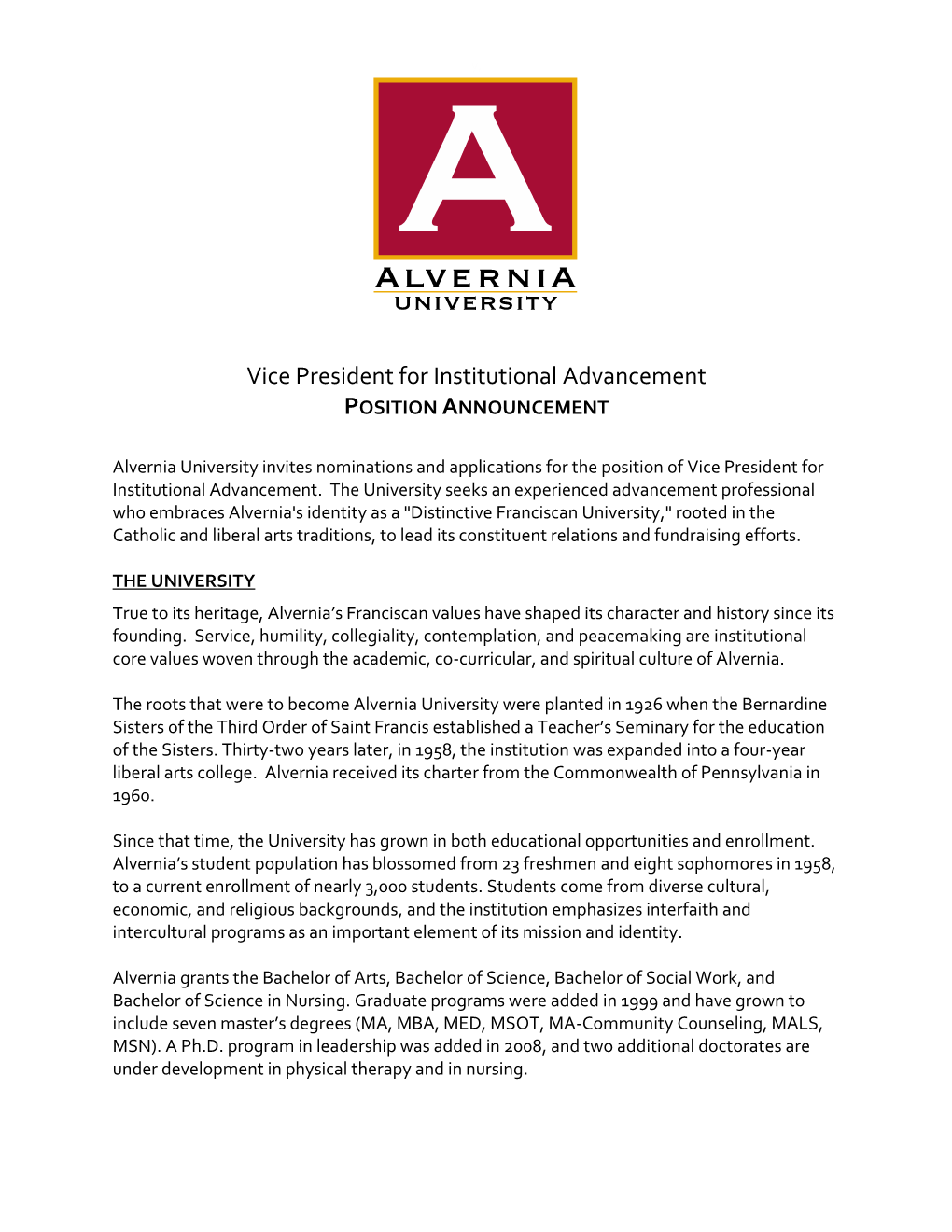 Vice President for Institutional Advancement POSITION ANNOUNCEMENT