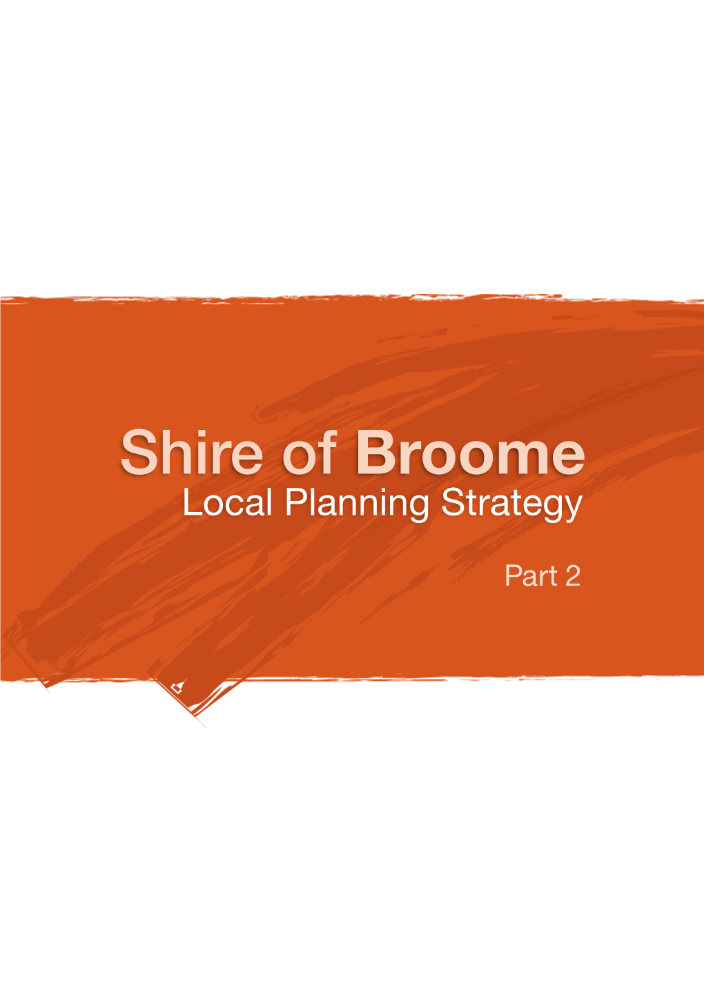 Shire of Broome Local Planning Strategy