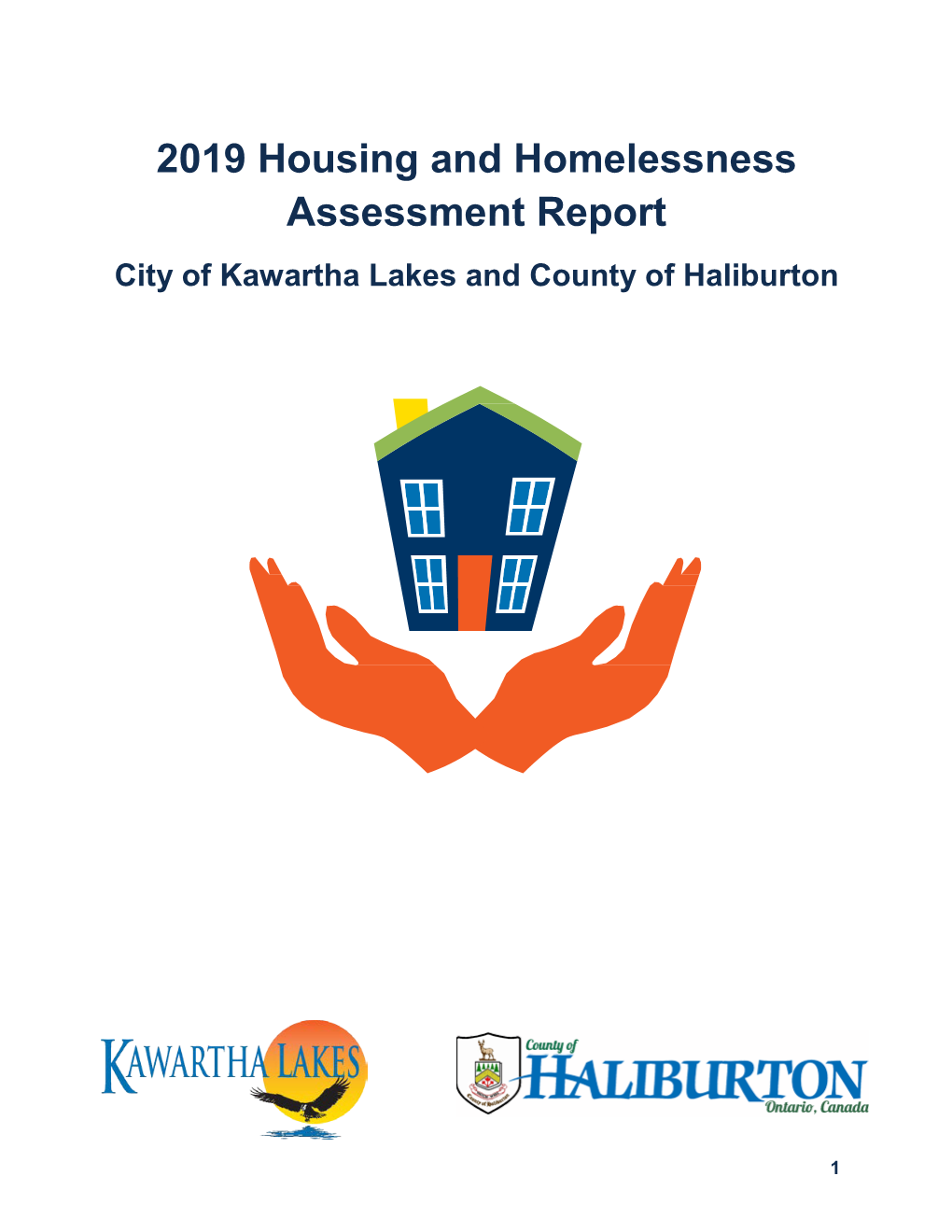 2019 Housing and Homelessness Assessment Report City of Kawartha Lakes and County of Haliburton