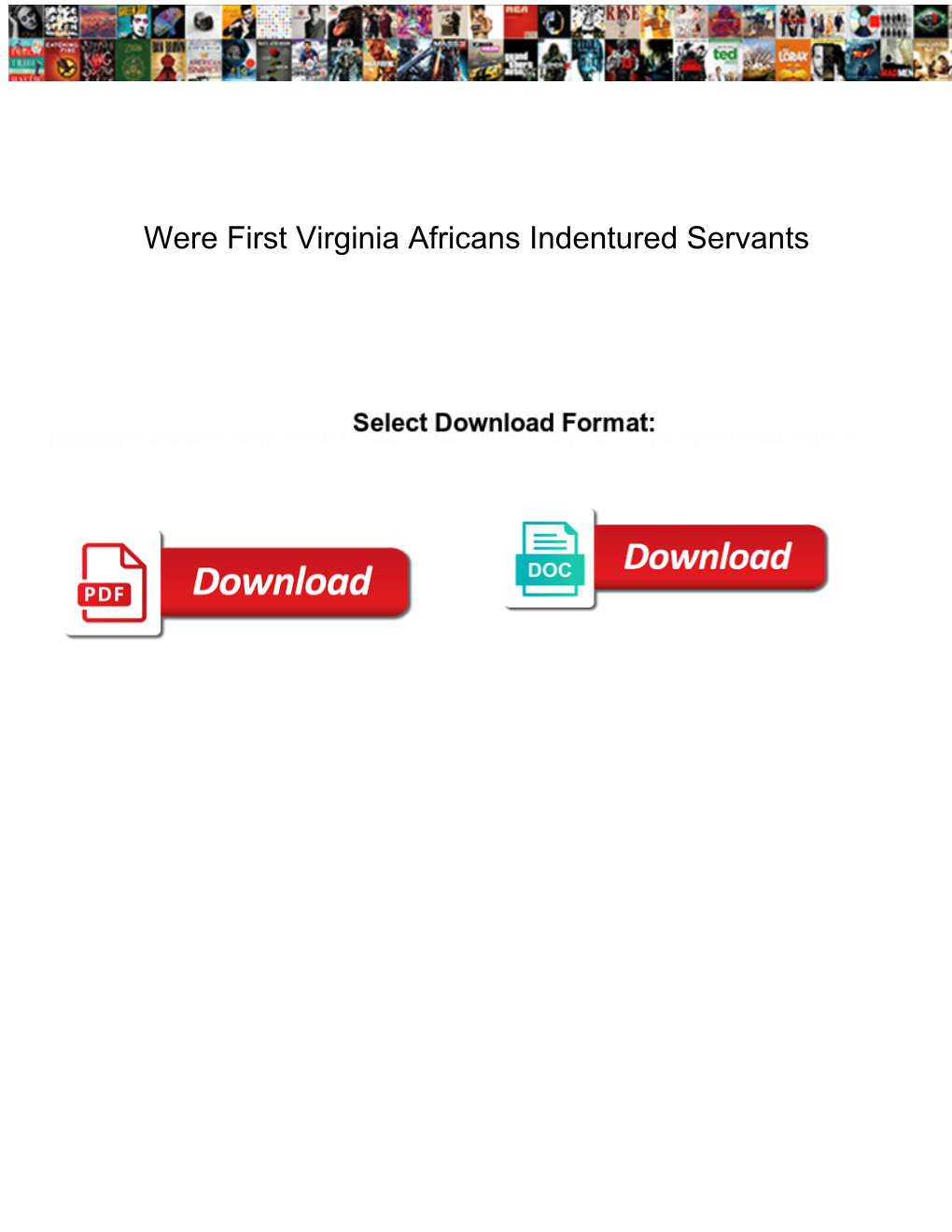 Were First Virginia Africans Indentured Servants