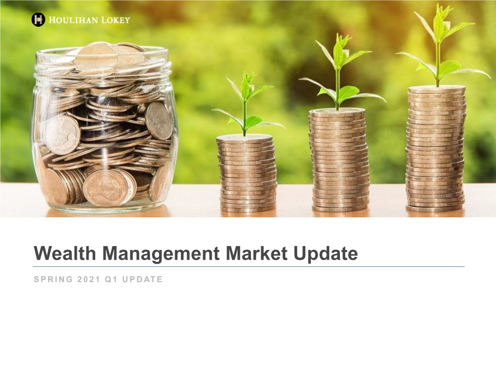 Wealth Management Market Update