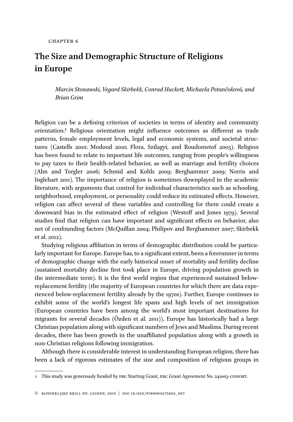 The Size and Demographic Structure of Religions in Europe