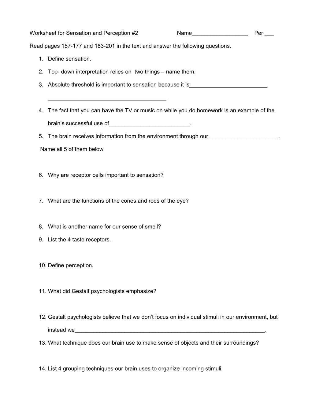 Worksheet for Sensation and Perception #2 Name______ Per ___