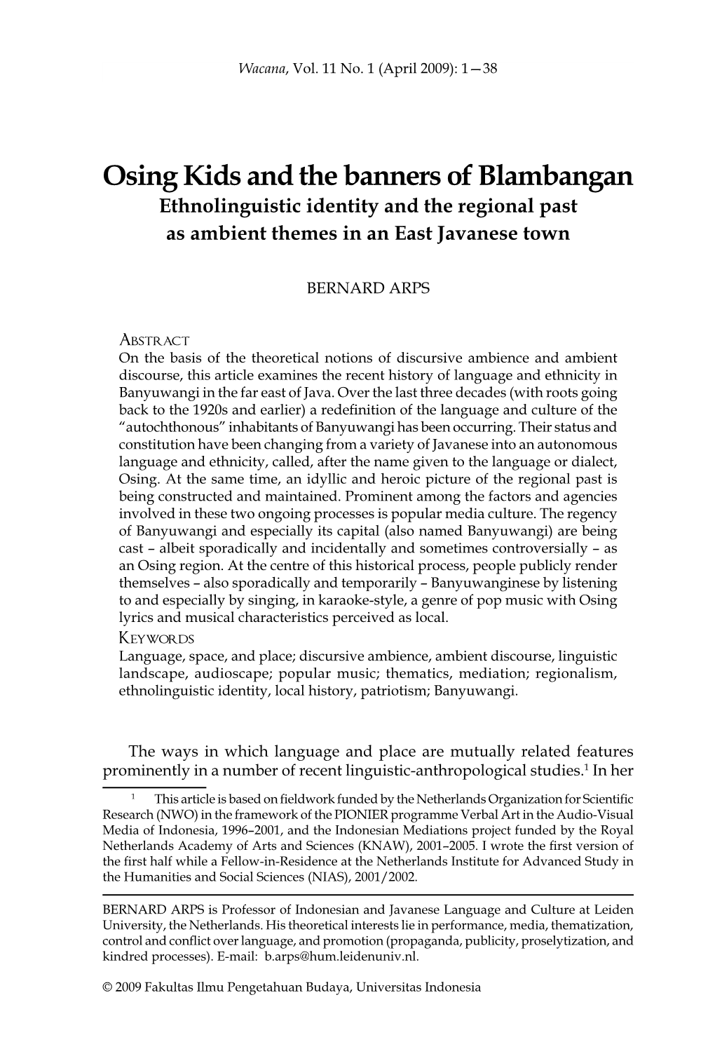 Osing Kids and the Banners of Blambangan Ethnolinguistic Identity and the Regional Past As Ambient Themes in an East Javanese Town