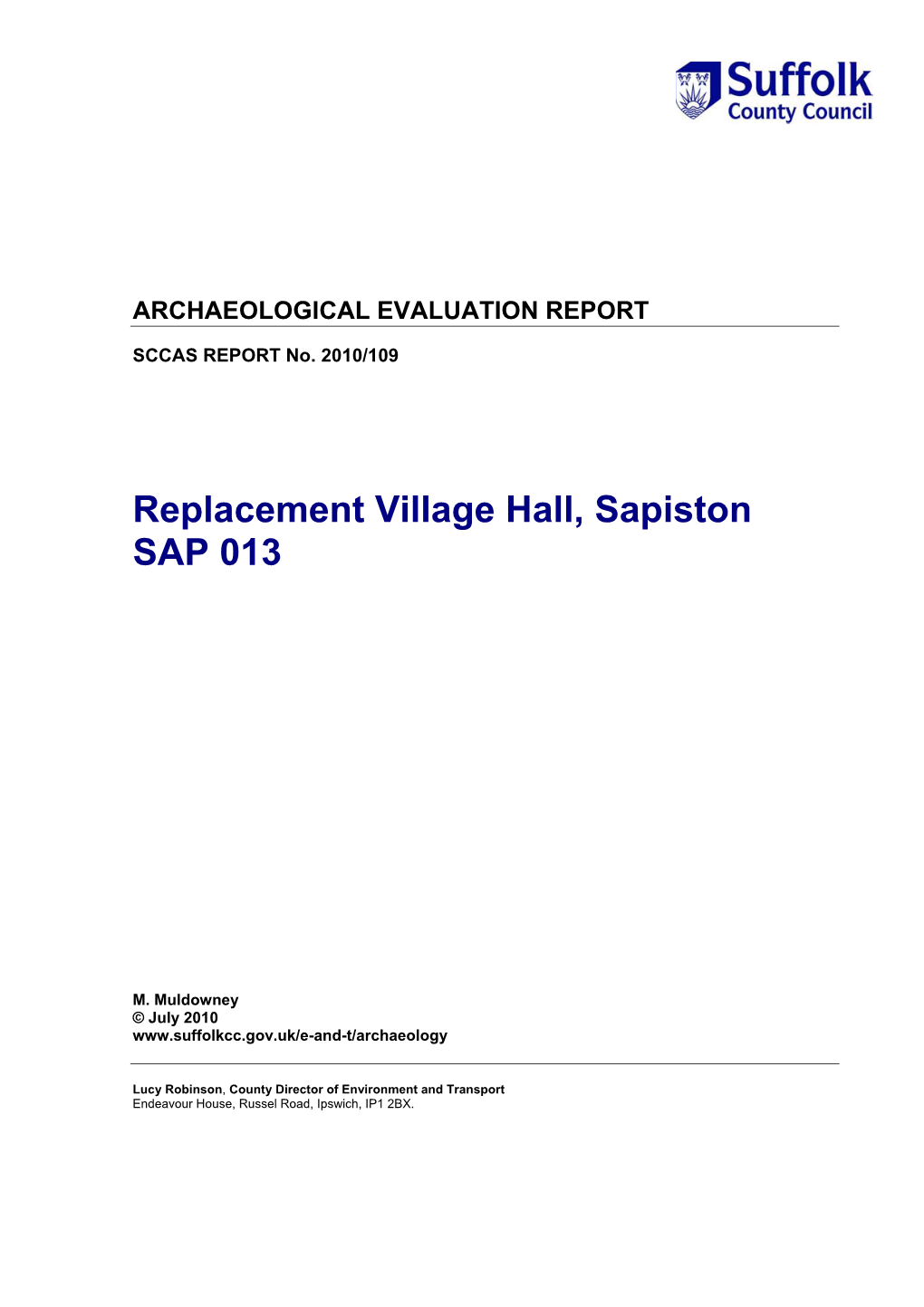Replacement Village Hall, Sapiston SAP 013