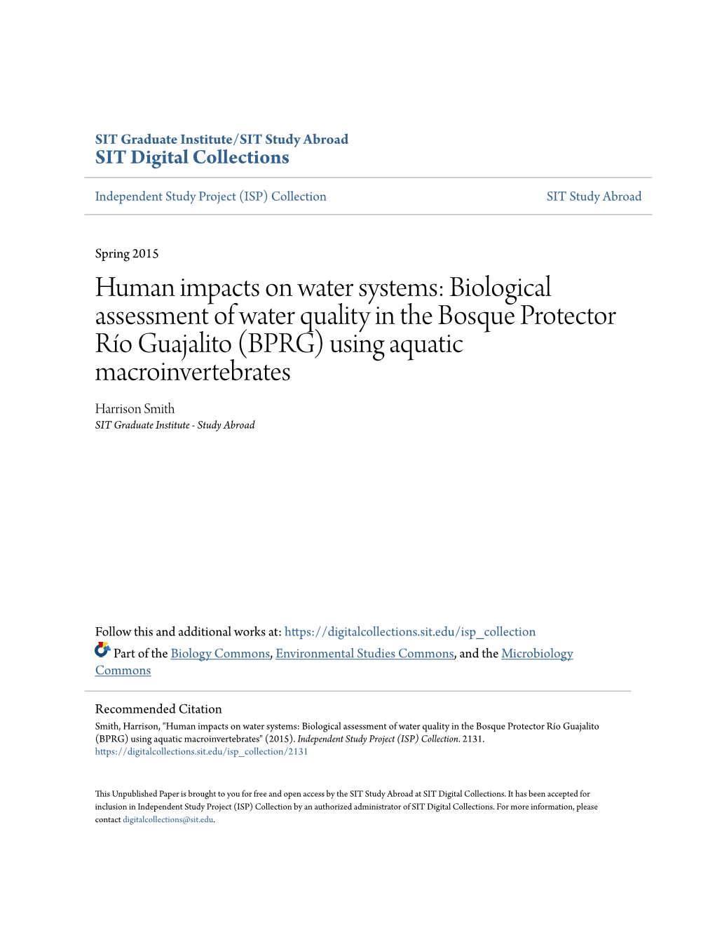 Biological Assessment of Water Quality in the Bosque Protector Río Guajalito