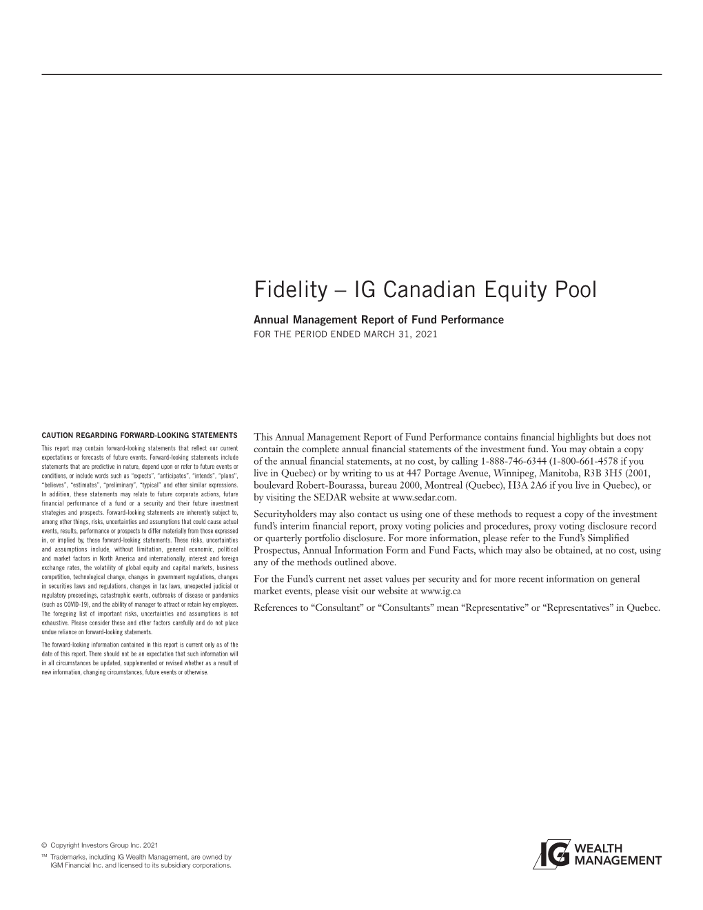 Fidelity – IG Canadian Equity Pool
